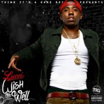 Lucci - Wish Me Well